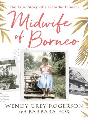 cover image of Midwife of Borneo